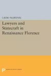 Lawyers and Statecraft in Renaissance Florence cover