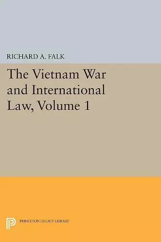 The Vietnam War and International Law, Volume 1 cover