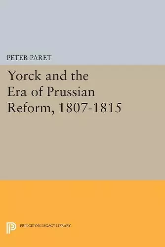 Yorck and the Era of Prussian Reform cover