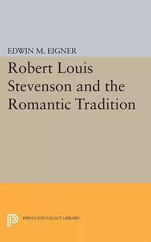 Robert Louis Stevenson and the Romantic Tradition cover