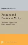 Parades and Politics at Vichy cover