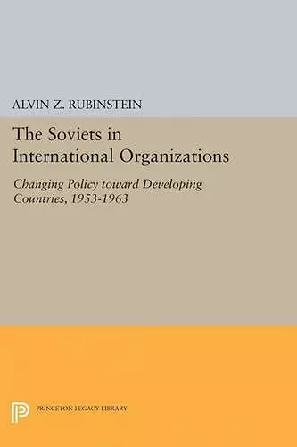 Soviets in International Organizations cover