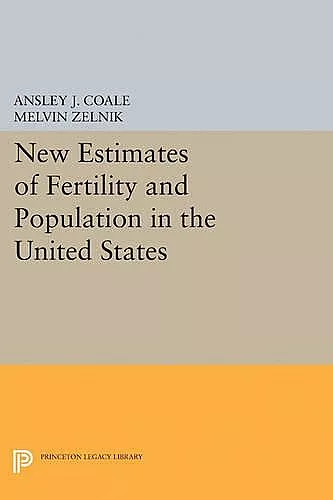 New Estimates of Fertility and Population in the United States cover