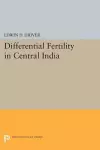 Differential Fertility in Central India cover