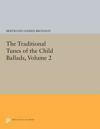 The Traditional Tunes of the Child Ballads, Volume 2 cover