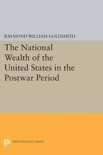 National Wealth of the United States in the Postwar Period cover