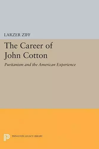 The Career of John Cotton cover