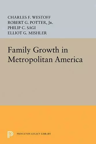 Family Growth in Metropolitan America cover