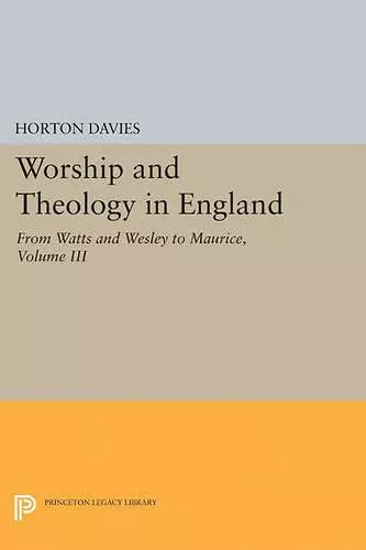 Worship and Theology in England, Volume III cover