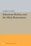 Sakamato Ryoma and the Meiji Restoration cover