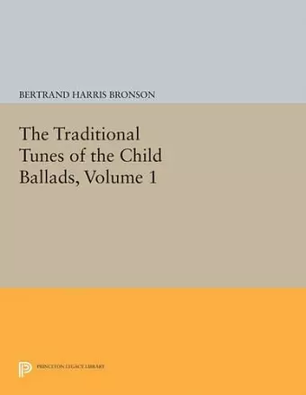 The Traditional Tunes of the Child Ballads, Volume 1 cover