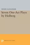 Seven One-Act Plays by Holberg cover