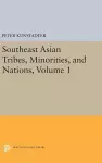 Southeast Asian Tribes, Minorities, and Nations, Volume 1 cover