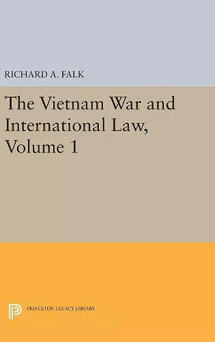 The Vietnam War and International Law, Volume 1 cover