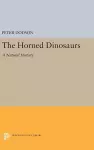 The Horned Dinosaurs cover