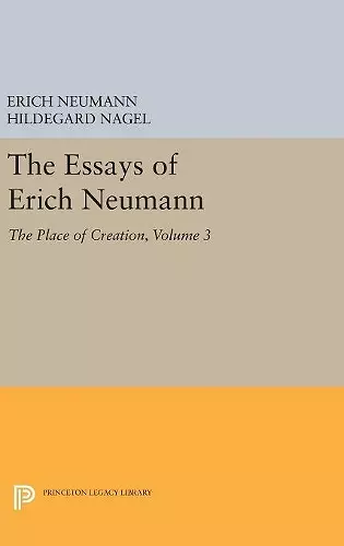 The Essays of Erich Neumann, Volume 3 cover