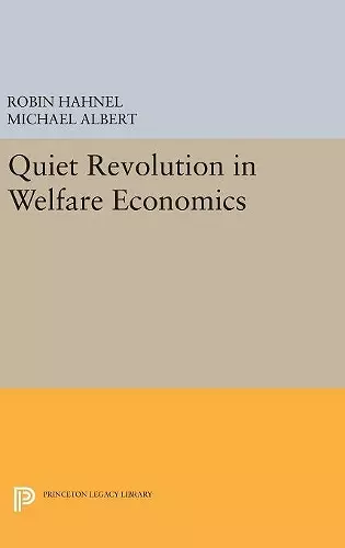 Quiet Revolution in Welfare Economics cover