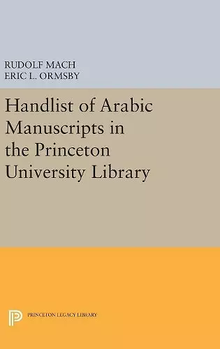 Handlist of Arabic Manuscripts (New Series) in the Princeton University Library cover