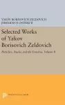 Selected Works of Yakov Borisovich Zeldovich, Volume II cover