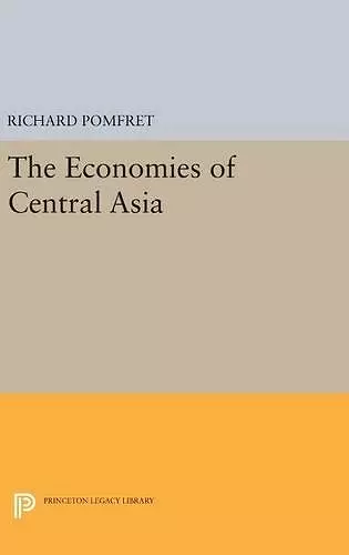 The Economies of Central Asia cover