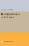 The Economies of Central Asia cover
