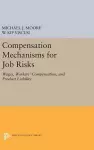 Compensation Mechanisms for Job Risks cover