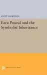 Ezra Pound and the Symbolist Inheritance cover