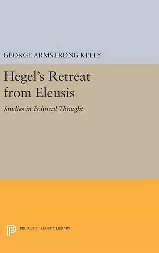 Hegel's Retreat from Eleusis cover