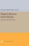 Hegel's Retreat from Eleusis cover