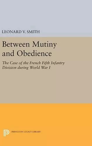 Between Mutiny and Obedience cover