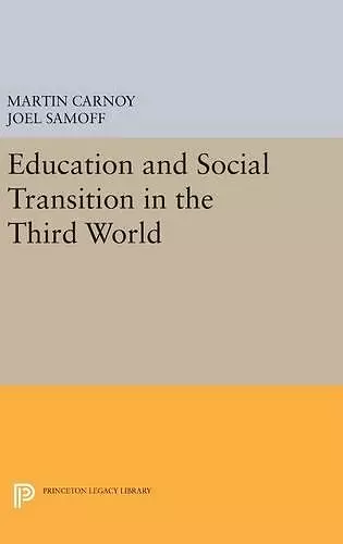 Education and Social Transition in the Third World cover