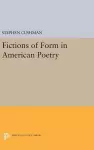 Fictions of Form in American Poetry cover