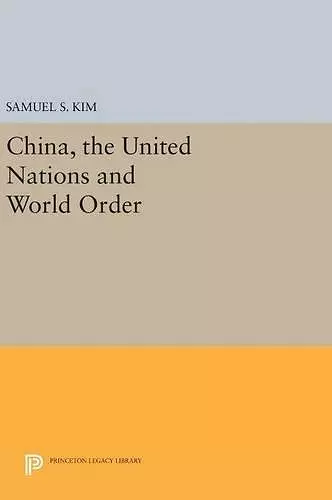 China, the United Nations and World Order cover