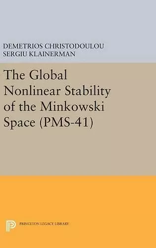 The Global Nonlinear Stability of the Minkowski Space cover