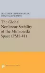 The Global Nonlinear Stability of the Minkowski Space cover