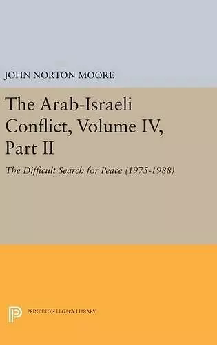The Arab-Israeli Conflict, Volume IV, Part II cover