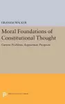 Moral Foundations of Constitutional Thought cover