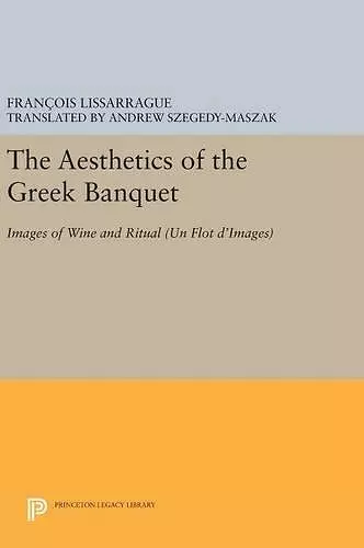 The Aesthetics of the Greek Banquet cover