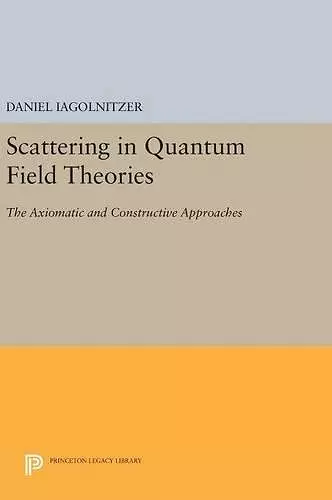 Scattering in Quantum Field Theories cover