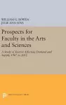 Prospects for Faculty in the Arts and Sciences cover