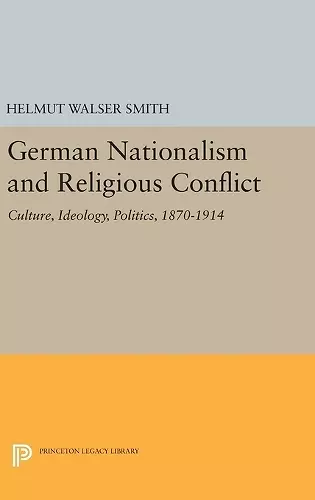 German Nationalism and Religious Conflict cover