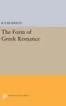 The Form of Greek Romance cover