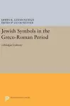 Jewish Symbols in the Greco-Roman Period cover