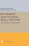 Five Hundred Years of Chinese Poetry, 1150-1650 cover