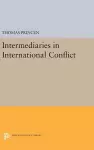 Intermediaries in International Conflict cover