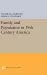 Family and Population in 19th Century America cover