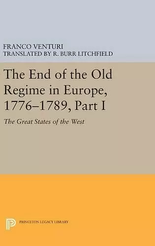 The End of the Old Regime in Europe, 1776-1789, Part I cover