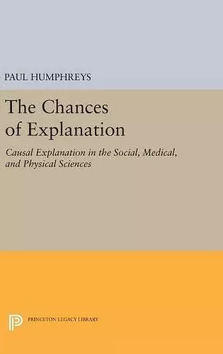 The Chances of Explanation cover