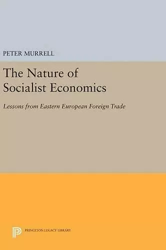 The Nature of Socialist Economics cover