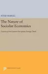 The Nature of Socialist Economics cover